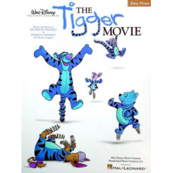 The tigger movie : - Richard M. Sherman