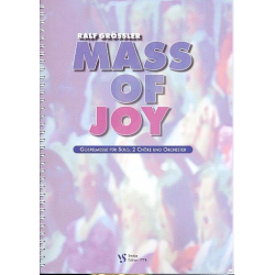 Mass of Joy : Gospelmesse für - Ralf Grössler