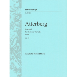 Konzert a-Moll op.28 für Horn und - Kurt Atterberg