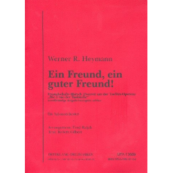 Ein Freund, ein guter Freund - Werner Richard Heymann / Arr. Harro Steffen