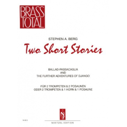 2 SHORT STORIES : FUER 2 TROMPETEN -Stephen A. Berg