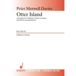 Otter Island : for unison children's chorus - Sir Peter Maxwell Davies