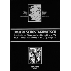 Aus jiddischer Volkspoesie op.79 : - Dmitri Shostakovitch / Schostakowitsch