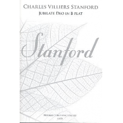 Jubilate Deo : for mixed chorus and organ - Charles Villiers Stanford
