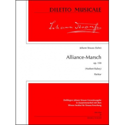 Alliance-Marsch op.158 : - Johann Strauß / Strauss (Sohn)