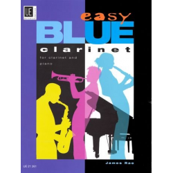Easy blue clarinet : for clarinet and piano - James Rae
