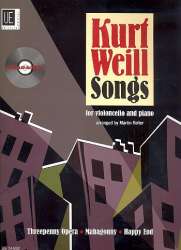 Songs (+CD) : für Violoncello und Klavier - Kurt Weill