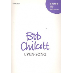 Even-Song : for mixed chorus - Bob Chilcott