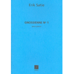 Gnossienne no.1 : pour piano - Erik Satie