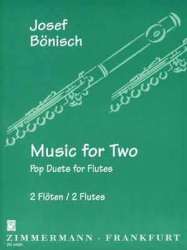 Music for Two - Pop Duets for Flutes - Josef Bönisch