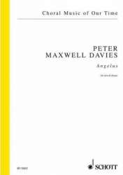 Angelus : für gem Chor a cappella - Sir Peter Maxwell Davies