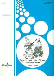 Bajazzo und der Clown : - Albert Brunner