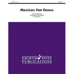 Mexican Hat Dance - Traditional Mexican Folk Song / Arr. David Marlatt