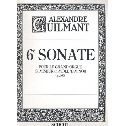 Sonate h-Moll Nr.6 op.86 : für Orgel - Alexandre Guilmant