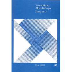 Missa D-Dur (1783) : für gem Chor und Orgel - Johann Georg Albrechtsberger
