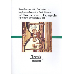 Celebre Serenade Espagnole op. 181 - Isaac Albéniz / Arr. Paul Kühmstedt