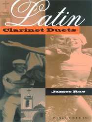Latin Clarinet Duets : for 2 clarinets - James Rae