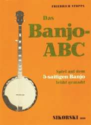 Das Banjo-ABC : Spiel auf dem - Friedrich Stoppa