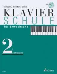 Klavierschule für Erwachsene : - Heinz-Christian Schaper