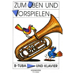 Zum Üben und Vorspielen für Tuba in B und Klavier - Philipp & Schwotzer