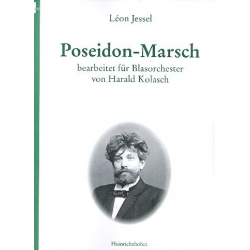 Poseidon-Marsch : - Leon Jessel
