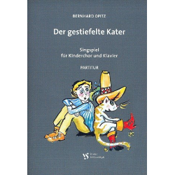 Der gestiefelte Kater : für Kinderchor - Bernhard Opitz