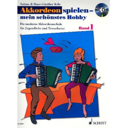 Akkordeon spielen mein schönstes Hobby Band 1 (+CD) : - Hans-Guenther Kölz