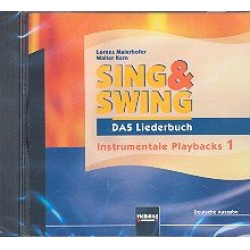 Sing und swing - Das Liederbuch : - Lorenz Maierhofer
