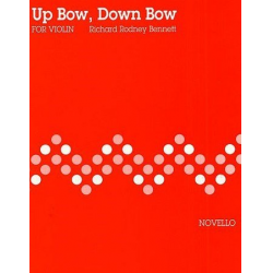 Up Bow  down Bow : for violin and piano - Richard Rodney Bennett