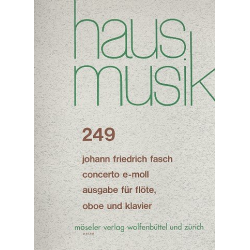 Konzert e-Moll für Flöte, Oboe, Streicher und Bc : - Johann Friedrich Fasch