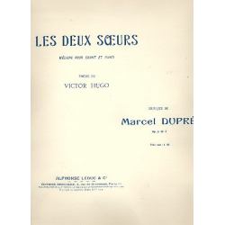 Les 2 soeurs op.6,4 : pour chant et piano - Marcel Dupré