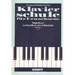 Klavierschule für Erwachsene : -Heinz-Christian Schaper