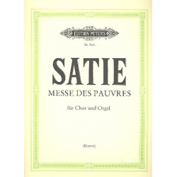 Messe des pauvres : - Erik Satie