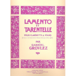 Lamento et Tarentelle : pour clarinette - Gabriel Grovlez