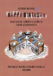 Happy Birthday - eine kleine Geburtstagmusik für Bläserquintett - Gisbert Näther