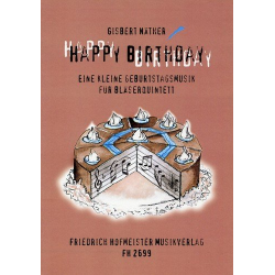 Happy Birthday - eine kleine Geburtstagmusik für Bläserquintett -Gisbert Näther