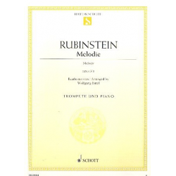 Melodie in F op.3,1 : für Trompete und Klavier - Anton Rubinstein / Arr. Wolfgang Birtel