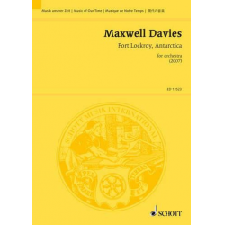 Port Lockroy Antarctica : for orchestra - Sir Peter Maxwell Davies