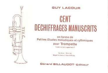 100 dechiffrages manuscrits vol.2 : - Guy Lacour