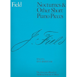 Nocturnes & Other Short Piano Pieces - John Field