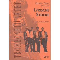 LYRISCHE STUECKE : FUER 4 POSAUNEN - Edvard Grieg