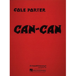 CAN CAN : MUSICAL, VOCAL-SCORE - Cole Albert Porter
