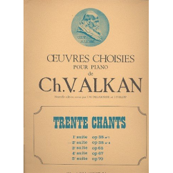 30 chants vol.2 : 6 chants op.38 - Charles Henri Valentin Alkan
