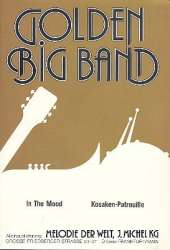 In the Mood / Kosaken-Patroille -Glenn Miller / Arr.Joe Garland