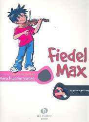 Fiedel-Max für Violine - Vorschule -Andrea Holzer-Rhomberg