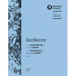Ouvertüre Nr.2 zur Oper Leonore op.72 : - Ludwig van Beethoven