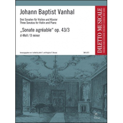 Sonate agreable d-Moll op.43/3 op. 43/3 - Johann Baptist Vanhal