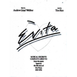 Evita : Musical Excerpts Complete - Andrew Lloyd Webber