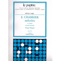Mélodies vol.2 : pour chant et piano - Alexis Emmanuel Chabrier