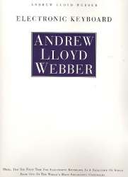 Andrew Lloyd Webber : for keyboard -Andrew Lloyd Webber